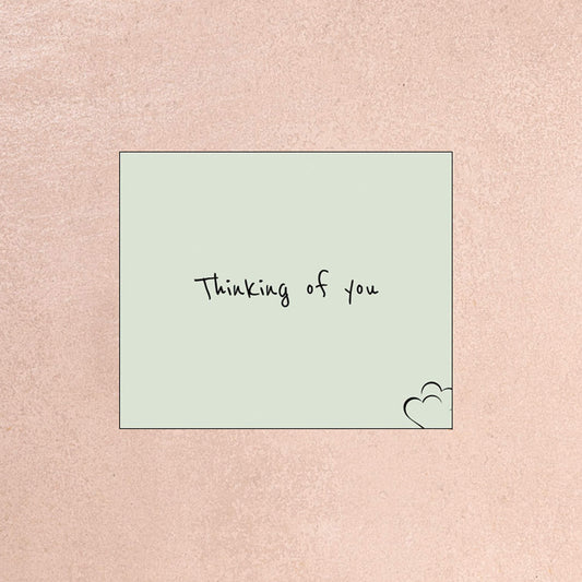 Thinking of you